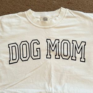 Dog Mom T-Shirt
